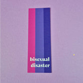 Bookmark with bisexual flag and text that reads 'bisexual disaster'.