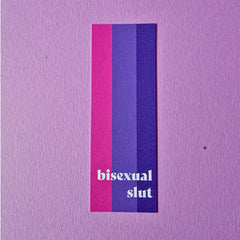 Bisexual Slut Pride Bookmark