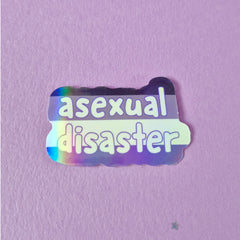 Asexual Disaster Holographic Sticker