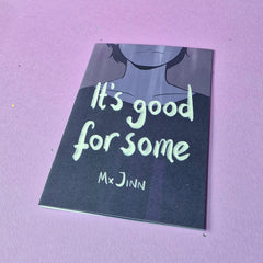 It's good for some – Zine